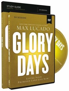 Glory Days Study Guide - Lucado, Max