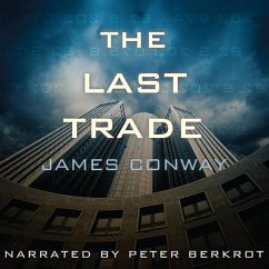 The Last Trade - Conway, James