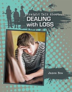 Dealing with Loss - Bow, James