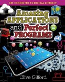 Amazing Applications and Perfect Programs