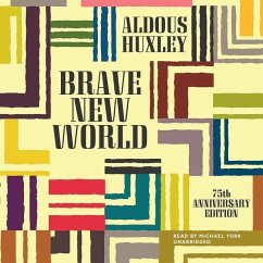 Brave New World - Huxley, Aldous