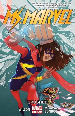 Ms. Marvel Vol. 03: Crushed - Wilson, G. Willow