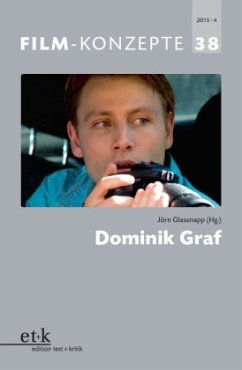 Dominik Graf / Film-Konzepte Bd.38