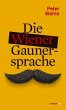 Die Wiener Gaunersprache - Bild 1