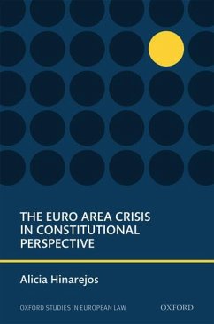 Euro Area Crisis in Constitutional Perspective - Hinarejos, Alicia