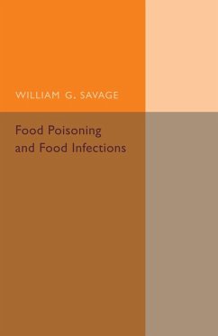 Food Poisoning and Food Infections - Savage, William G.