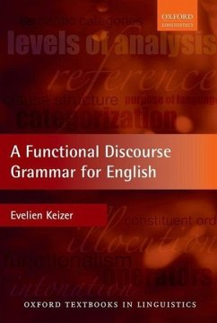 A Functional Discourse Grammar for English - Keizer, Evelien