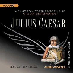 Julius Caesar Lib/E - Shakespeare, William; Copen, E a; Wheelwright; Laure, Pierre Arthur
