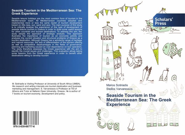 Seaside Tourism in the Mediterranean Sea: The Greek Experience Seaside Tourism in the Mediterranean Sea: The Greek Experience