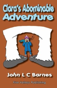 Clara's Abominable Adventure - Barnes, John L C