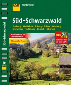 ADAC Wanderführer Süd-Schwarzwald plus Gratis-Tour-App