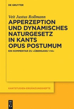 Apperzeption und dynamisches Naturgesetz in Kants Opus postumum - Rollmann, Veit Justus