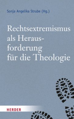 Rechtsextremismus als Herausforderung für die Theologie