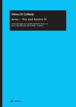 Artes - Pro und Kontra III