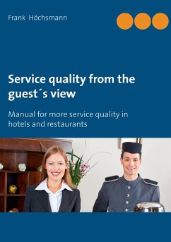 Service quality from the guest's view - Höchsmann, Frank