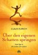 Über den eigenen Schatten springen - Bild 1