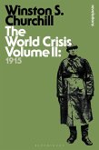The World Crisis Volume II The World Crisis Volume II