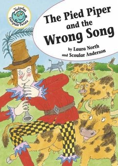 The Pied Piper and the Wrong Song - North, Laura