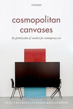Cosmopolitan Canvases: The Globalization of Markets for Contemporary Art