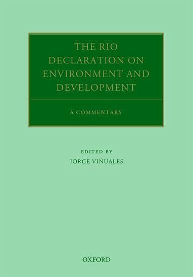 The Rio Declaration on Environment and Development The Rio Declaration on Environment and Development
