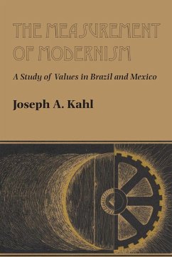 The Measurement of Modernism - Kahl, Joseph A.