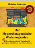 Der Hypnotherapeutische Werkzeugkasten