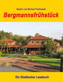 Bergmannsfrühstück (eBook, ePUB)