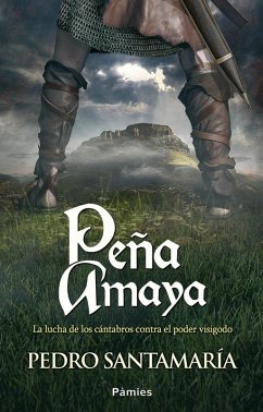 Peña Amaya (eBook, ePUB) - Santamaría, Pedro