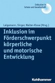 Inklusion im Förderschwerpunkt körperliche und motorische Entwicklung (eBook, PDF)