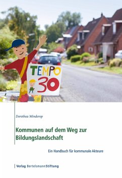Kommunen auf dem Weg zur Bildungslandschaft (eBook, ePUB) - Minderop, Dorothea