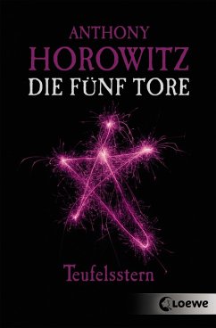 Teufelsstern / Die fünf Tore Bd.2 (eBook, ePUB) - Horowitz, Anthony