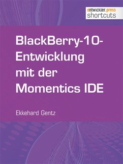 Cover BlackBerry-10-Entwicklung mit der Momentics IDE (eBook, ePUB)