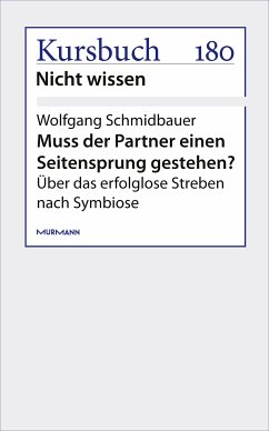 Einen Seitensprung gestehen? (eBook, ePUB) - Schmidbauer, Wolfgang