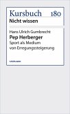 Pep Herberger (eBook, ePUB)