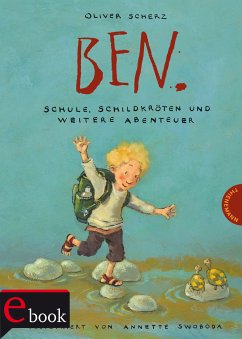 BEN. Schule, Schildkröten und weitere Abenteuer / BEN. Bd.2 (eBook, ePUB) - Scherz, Oliver