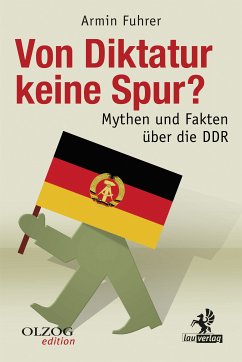 Von Diktatur keine Spur? (eBook, ePUB) - Fuhrer, Armin