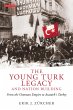 The Young Turk Legacy and Nation... - Bild 1