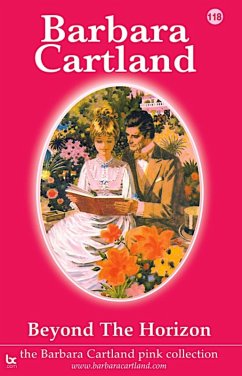 Beyond the Horizon (eBook, ePUB) - Cartland, Barbara