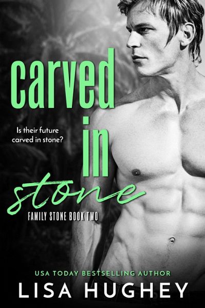 Carved In Stone (Family Stone #2 Connor) (eBook, ePUB)