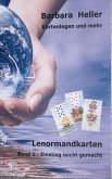 Kartenlegen und mehr Band 1 (eBook, ePUB) Kartenlegen und mehr Band 1 (eBook, ePUB)