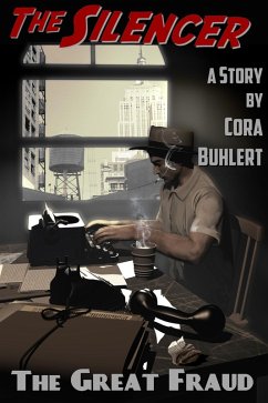 The Great Fraud (The Silencer, #5) (eBook, ePUB) - Buhlert, Cora