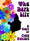 The Dark Lily (Zebediah Smith & Shoushan Kariyan, #1) (eBook, ePUB)