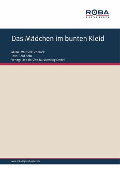 Das Mädchen im bunten Kleid (eBook, ePUB) - Schmuck, Wilfried; Kern, Gerd; Hauff, Monika; Henkler, Klaus-Dieter