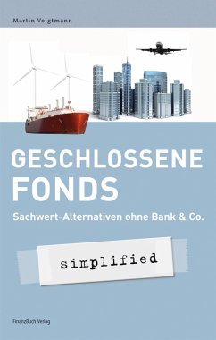 Geschlossene Fonds - simplified (eBook, ePUB) - Voigtmann Martin