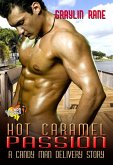 Hot Caramel Passion: A Candy Man Delivery Story (eBook, ePUB)