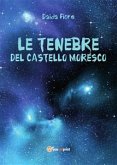 Le tenebre del castello Moresco (eBook, PDF)