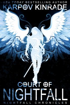 Court of Nightfall (The Nightfall Chronicles, #1) (eBook, ePUB) - Kinrade, Karpov