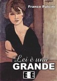 Lei è una grande (eBook, ePUB) Lei è una grande (eBook, ePUB)