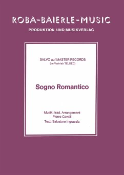 Sogno Romantico (fixed-layout eBook, ePUB) - Cavalli, Pierre; Ingrassia, Salvatore; Salvo; Basel, Rolf