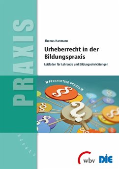 Urheberrecht in der Bildungspraxis (eBook, ePUB) - Hartmann, Thomas
